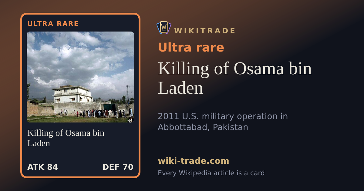 Killing of Osama bin Laden — Ultra rare card