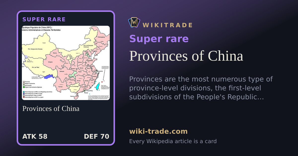 Provinces of China — Super rare card
