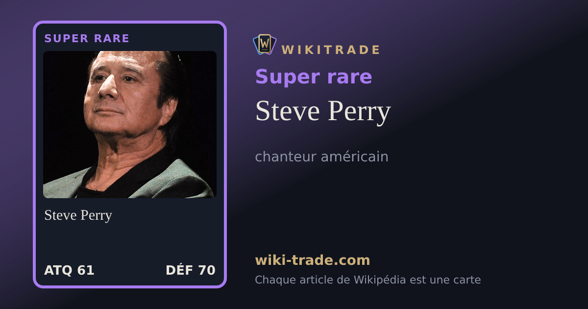 Steve Perry — carte Super rare