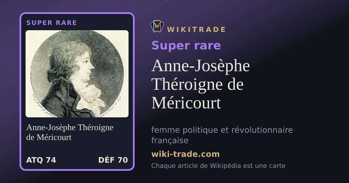 Anne-Josèphe Théroigne de Méricourt — carte Super rare