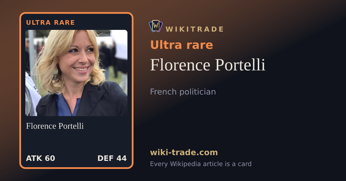 Florence Portelli — Ultra rare card