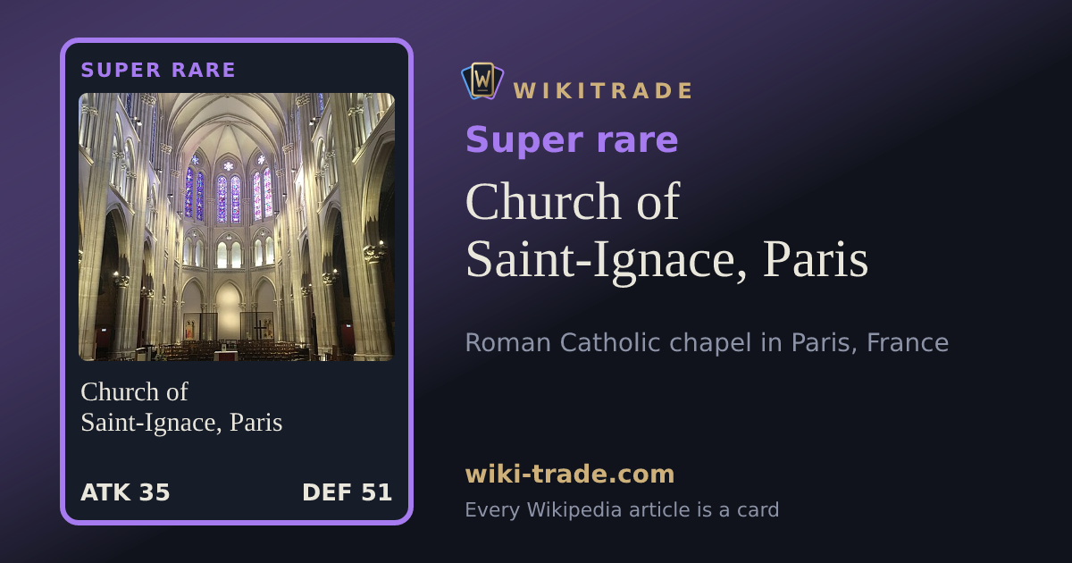 Church of Saint-Ignace, Paris — Super rare card