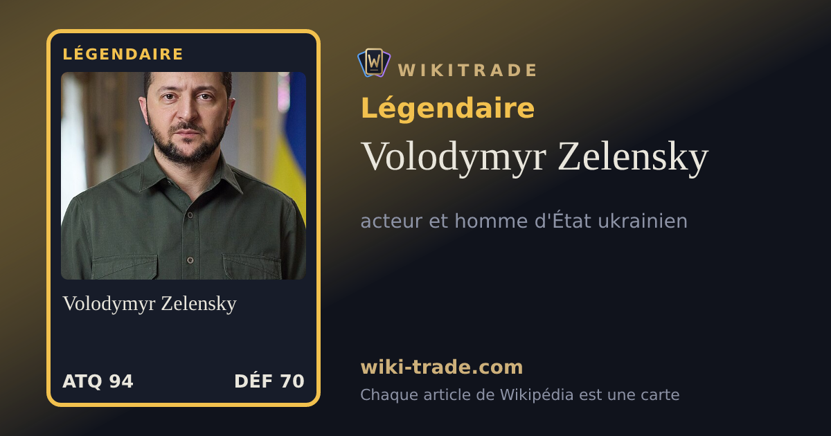 Volodymyr Zelensky — carte Légendaire