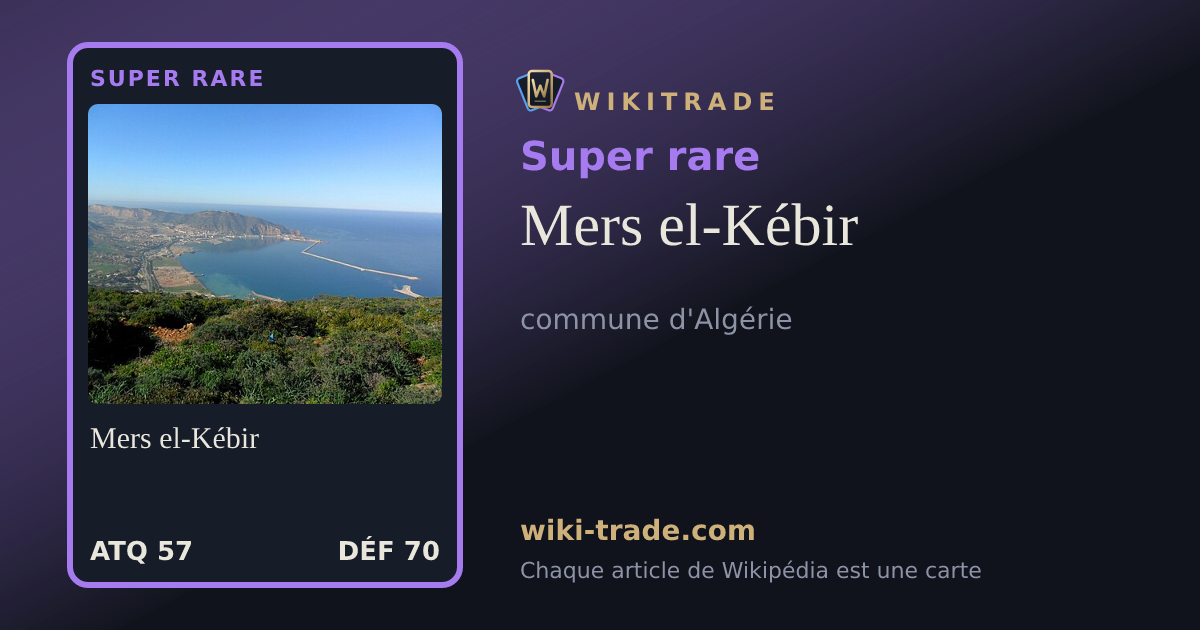 Mers el-Kébir — carte Super rare
