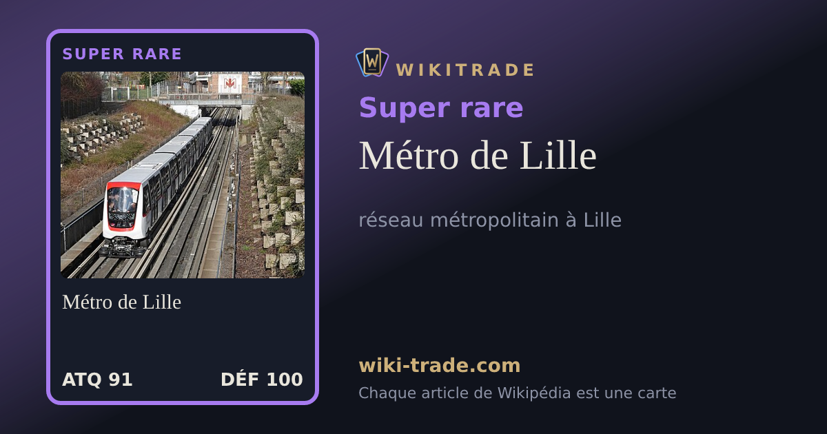 Métro de Lille — carte Super rare