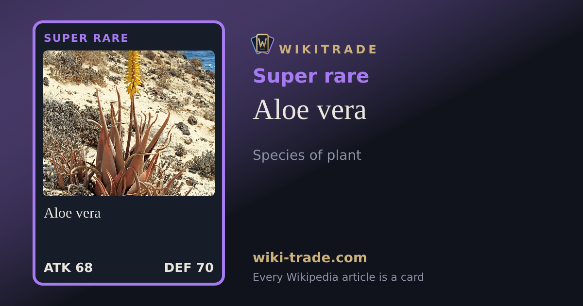 Aloe vera — Super rare card