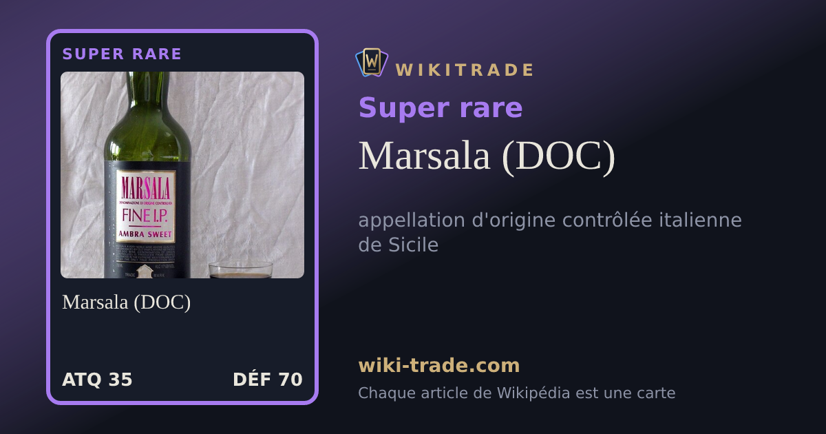 Marsala (DOC) — carte Super rare