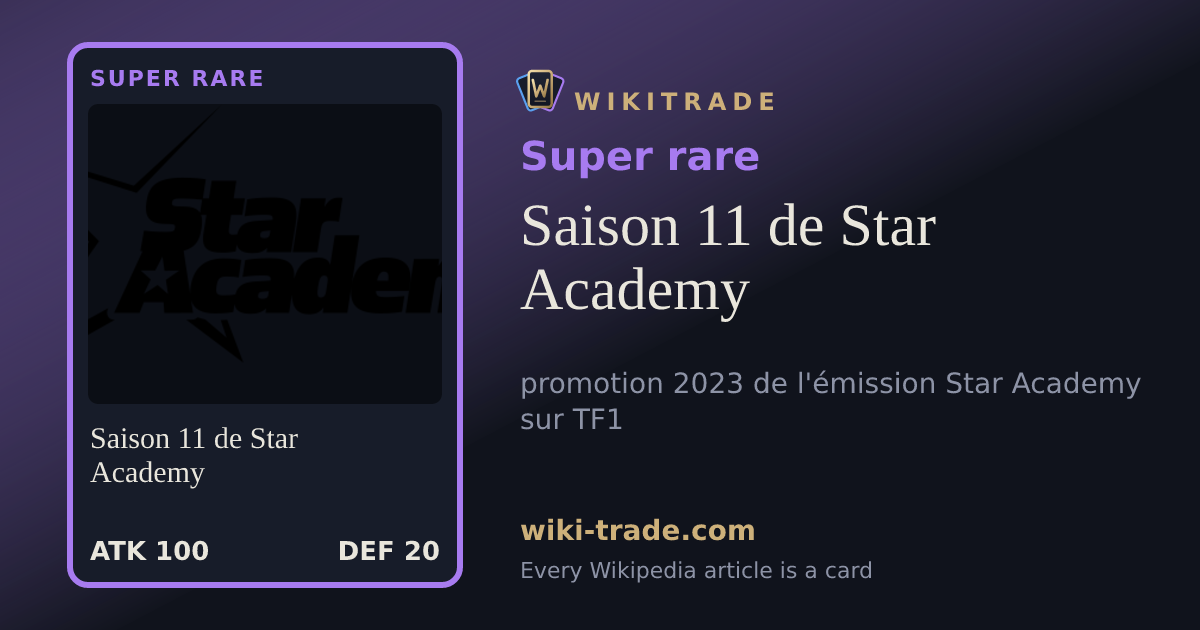Saison 11 de Star Academy — Super rare card