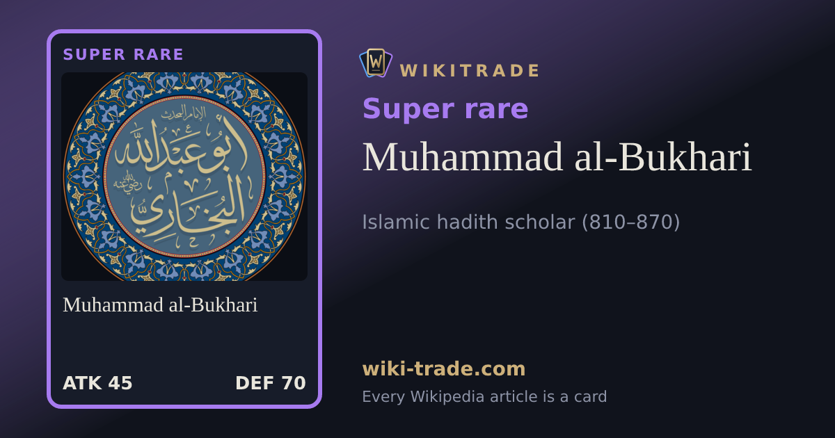 Muhammad al-Bukhari — Super rare card