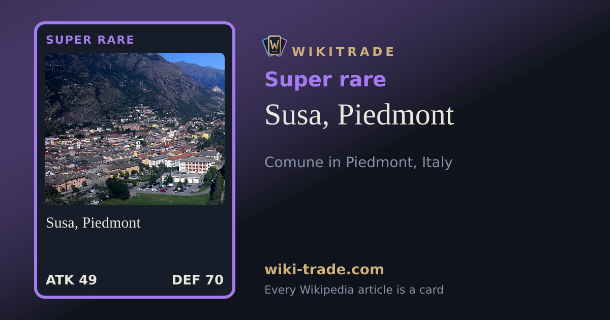 Susa, Piedmont — Super rare card