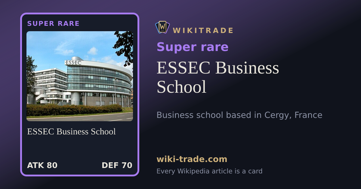ESSEC Business School — Super rare card