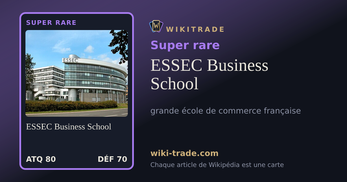 ESSEC Business School — carte Super rare