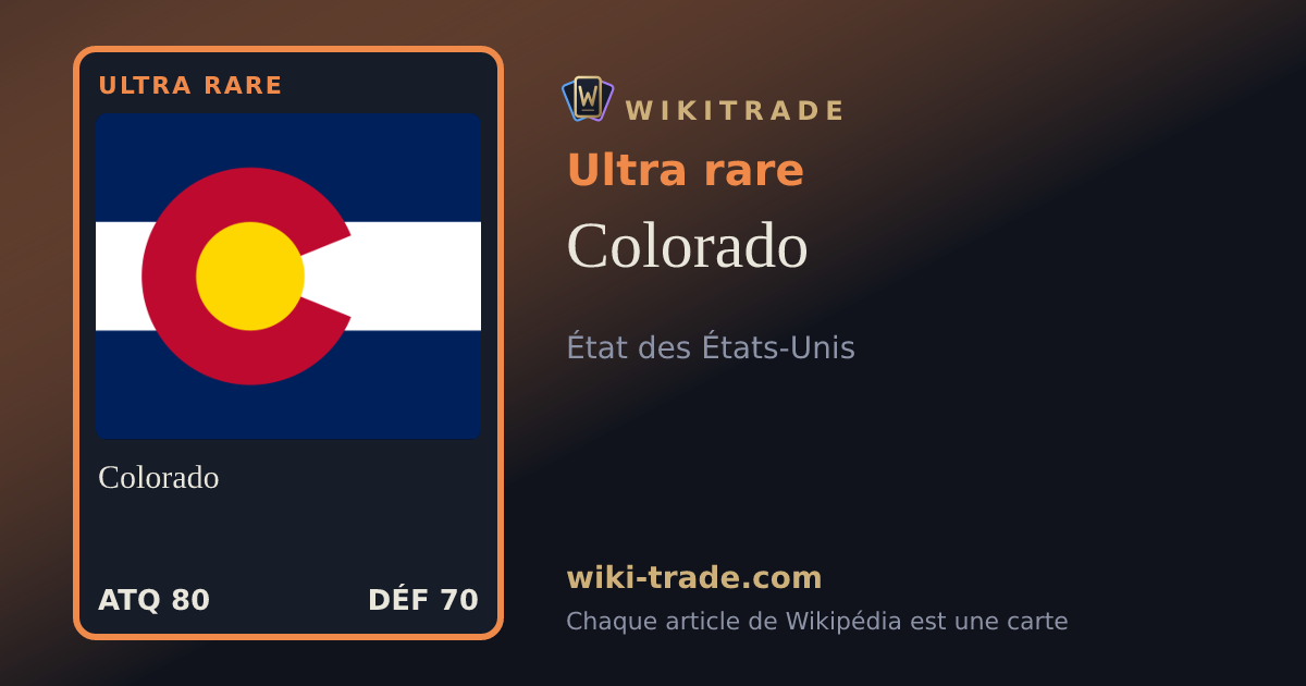 Colorado — carte Ultra rare