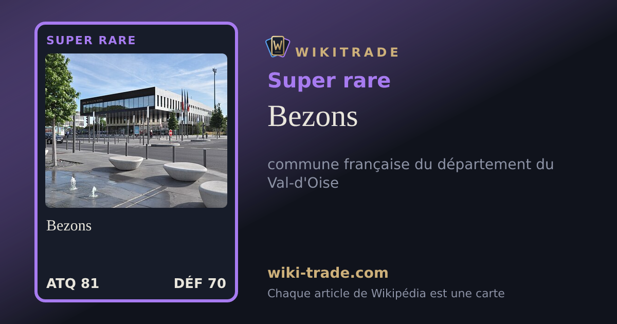 Bezons — carte Super rare