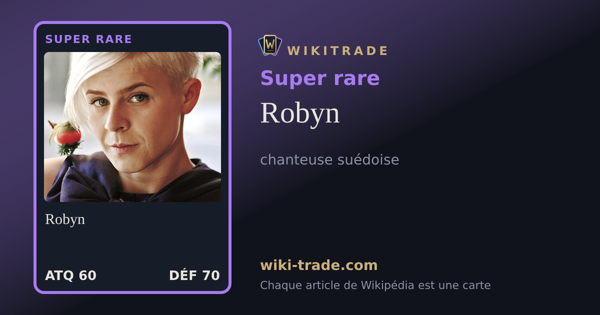 Robyn — carte Super rare