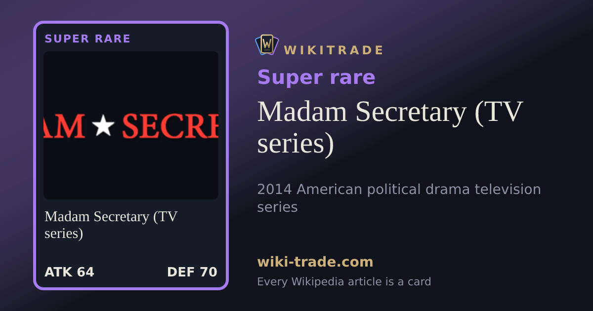 Madam Secretary (TV series) — Super rare card