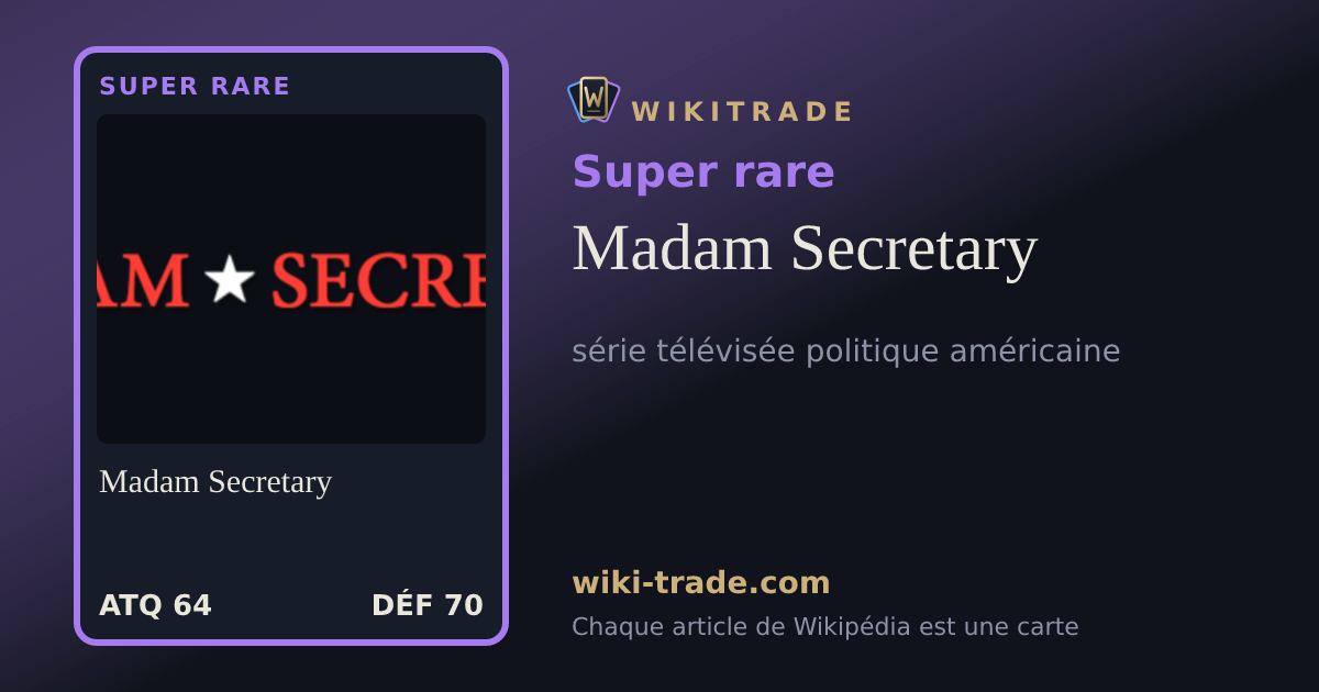 Madam Secretary — carte Super rare
