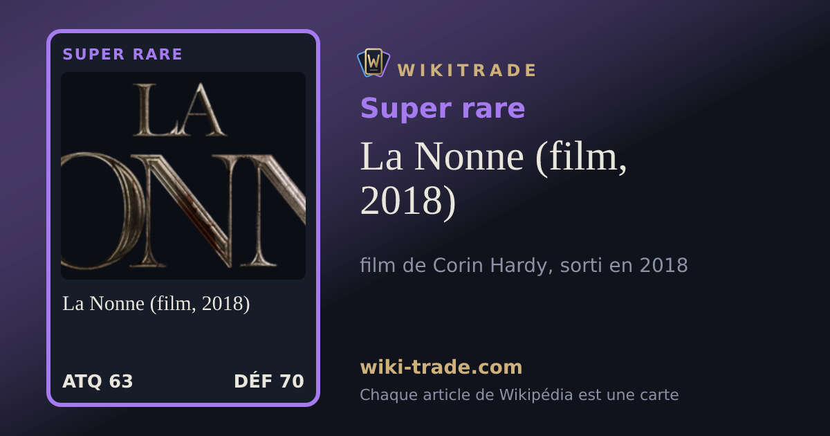 La Nonne (film, 2018) — carte Super rare