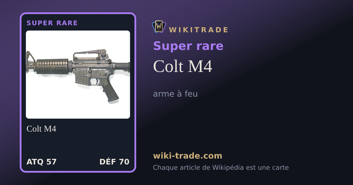 Colt M4 — carte Super rare