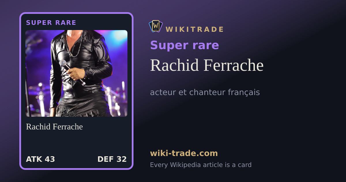 Rachid Ferrache — Super rare card