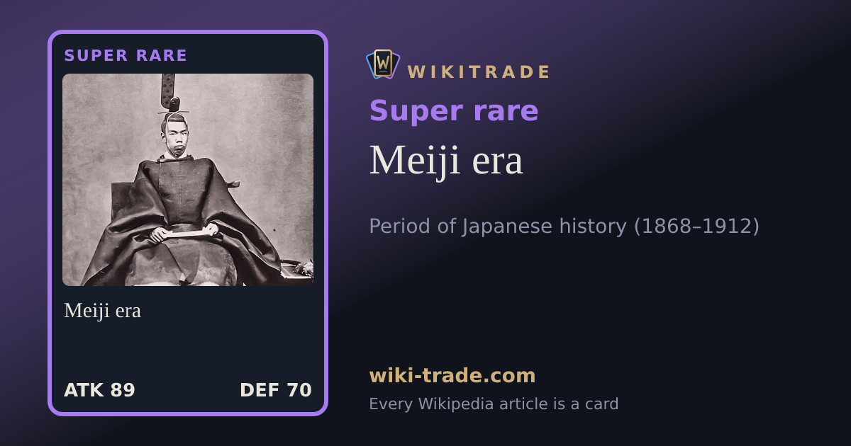 Meiji era — Super rare card