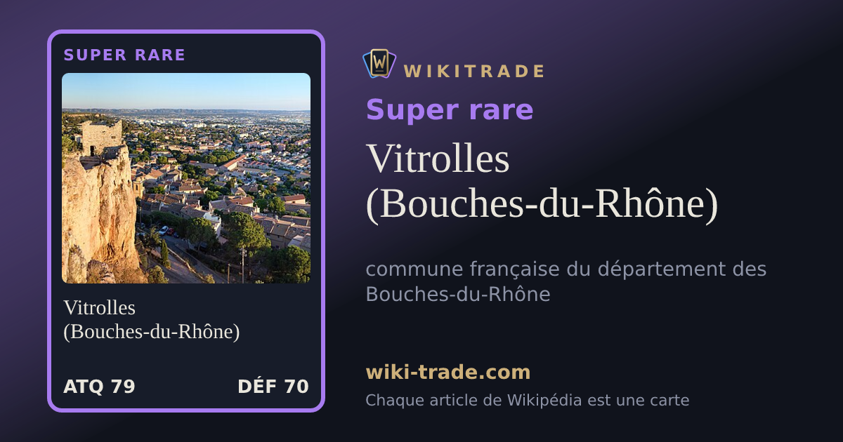 Vitrolles (Bouches-du-Rhône) — carte Super rare