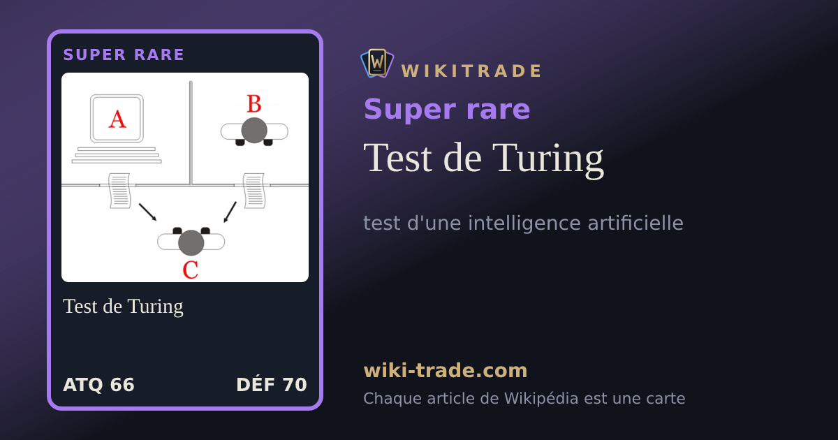 Test de Turing — carte Super rare