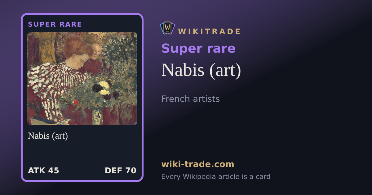 Nabis (art) — Super rare card