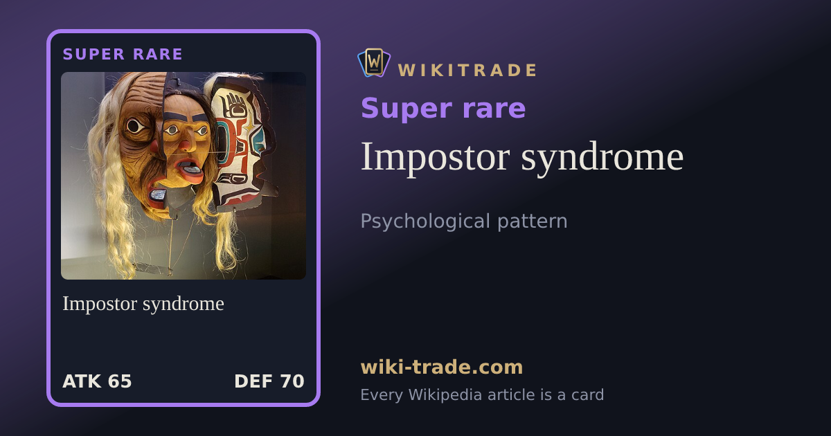Impostor syndrome — Super rare card