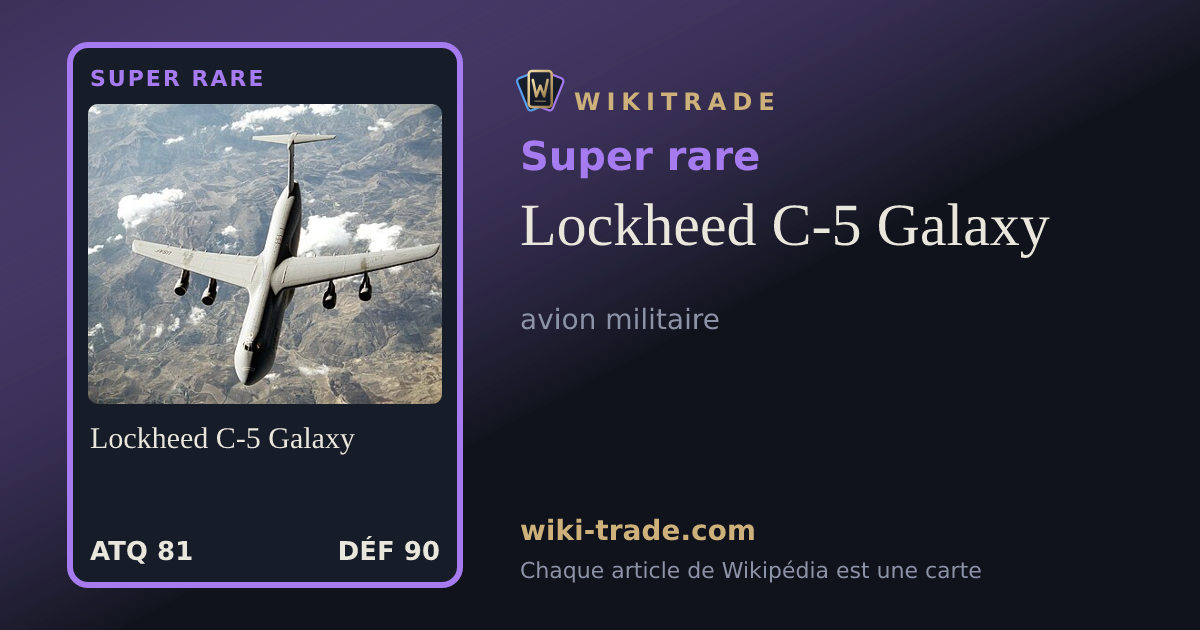 Lockheed C-5 Galaxy — carte Super rare