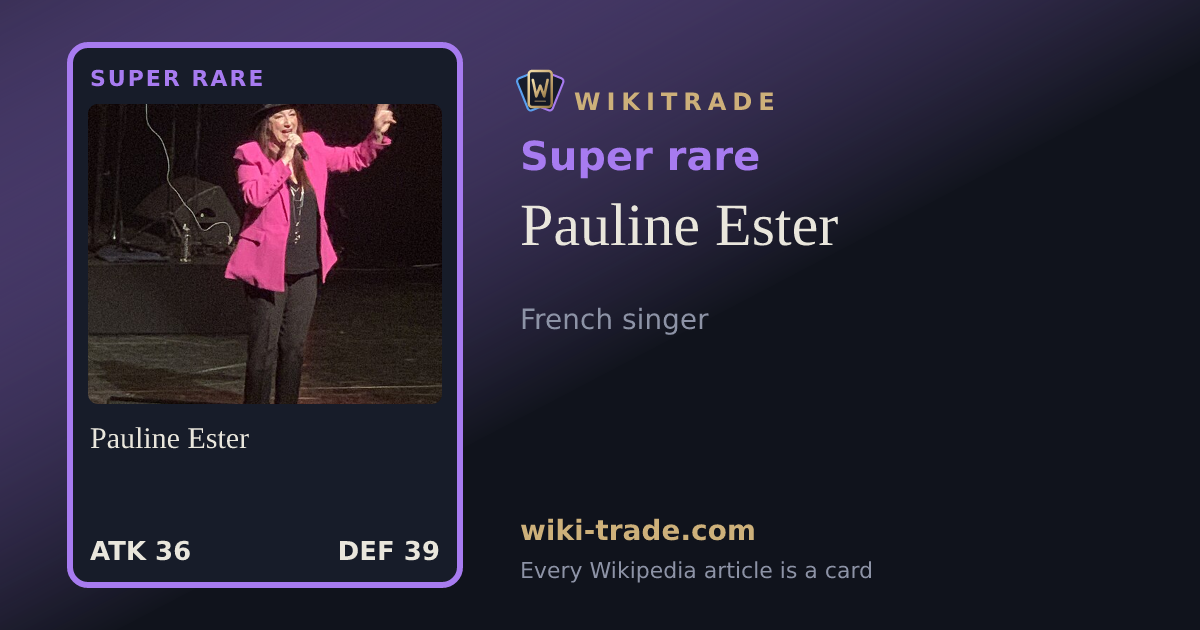 Pauline Ester — Super rare card
