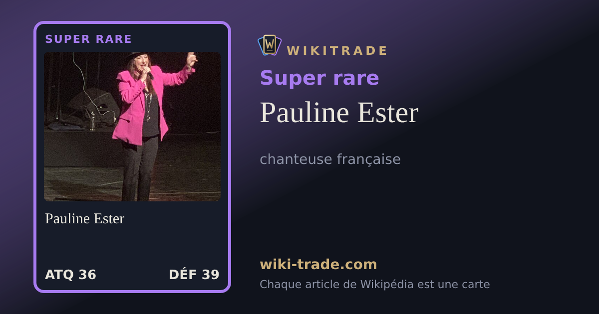 Pauline Ester — carte Super rare