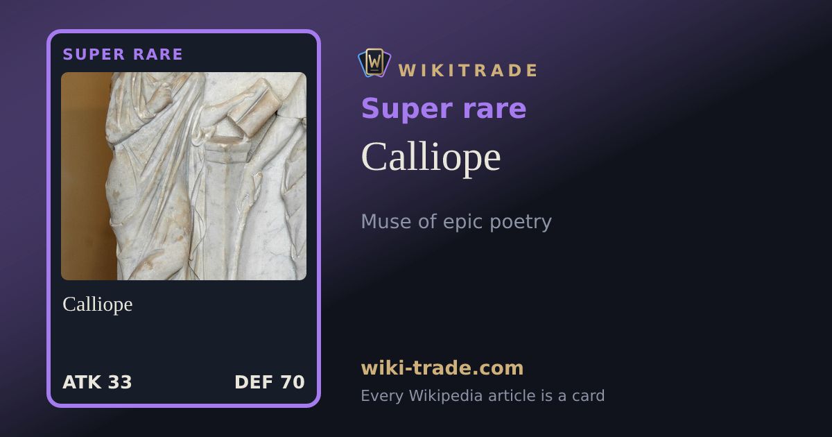 Calliope — Super rare card