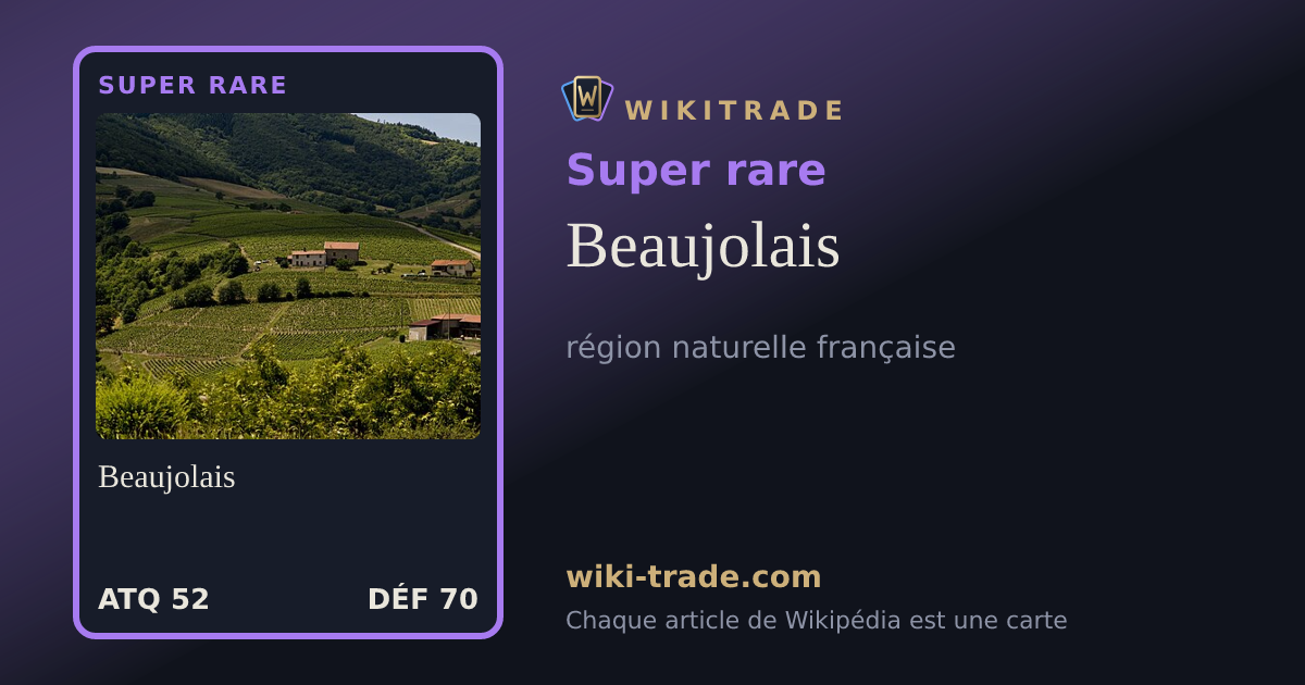 Beaujolais — carte Super rare