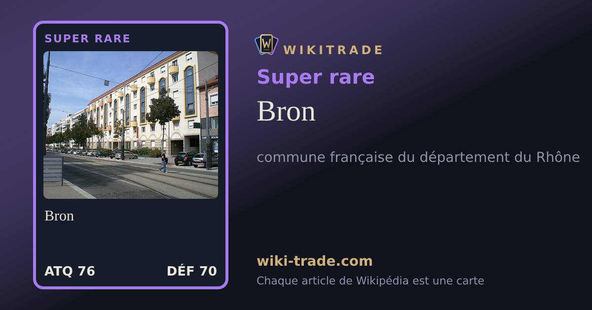 Bron — carte Super rare