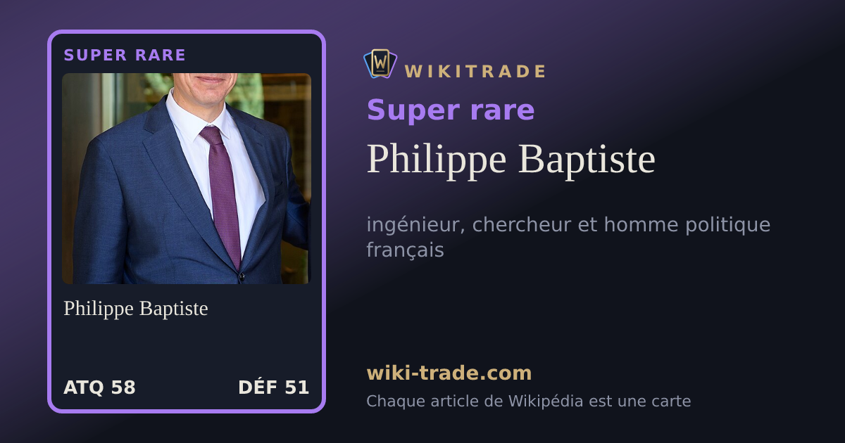Philippe Baptiste — carte Super rare