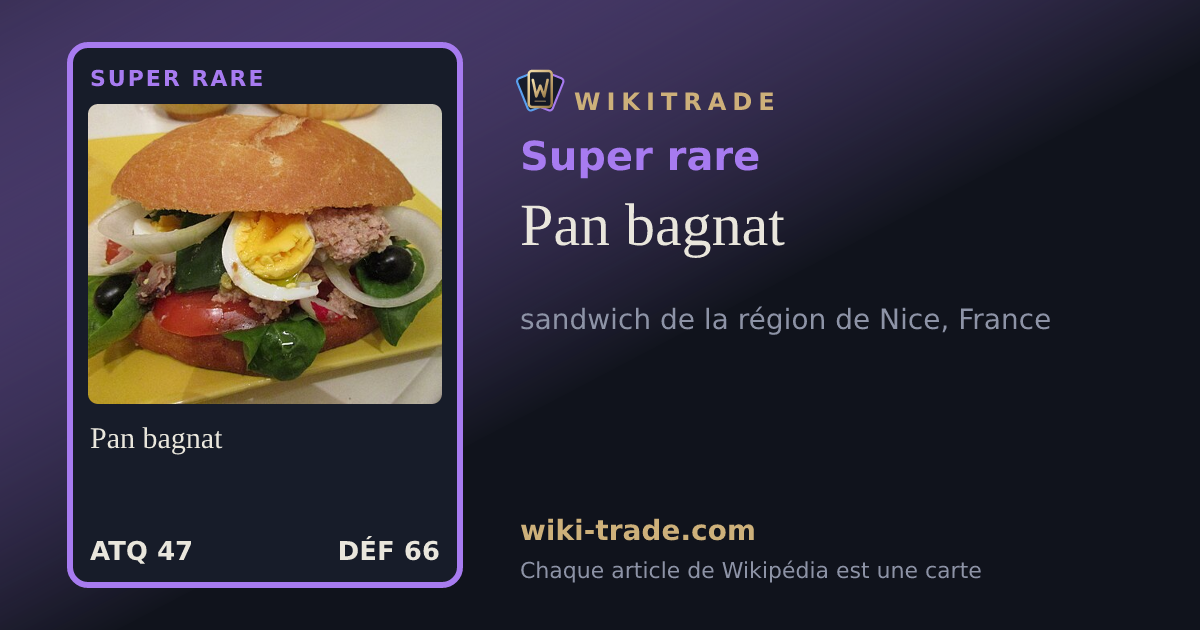 Pan bagnat — carte Super rare