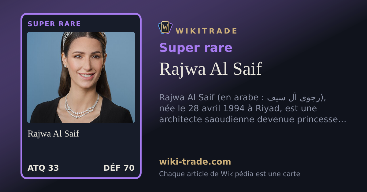 Rajwa Al Saif — carte Super rare