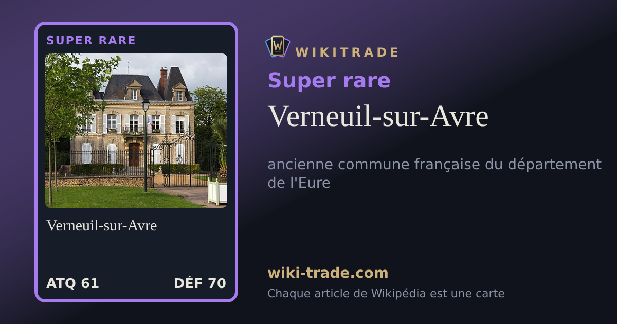 Verneuil-sur-Avre — carte Super rare