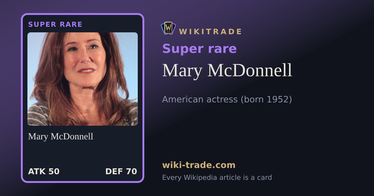 Mary McDonnell — Super rare card