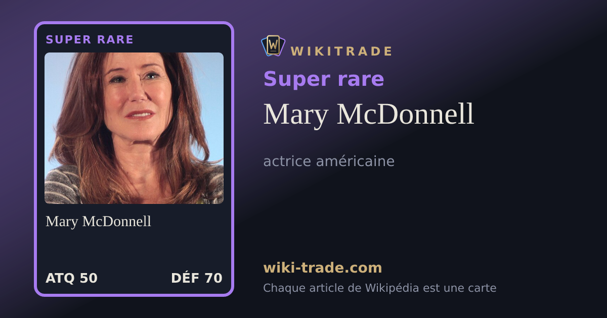 Mary McDonnell — carte Super rare