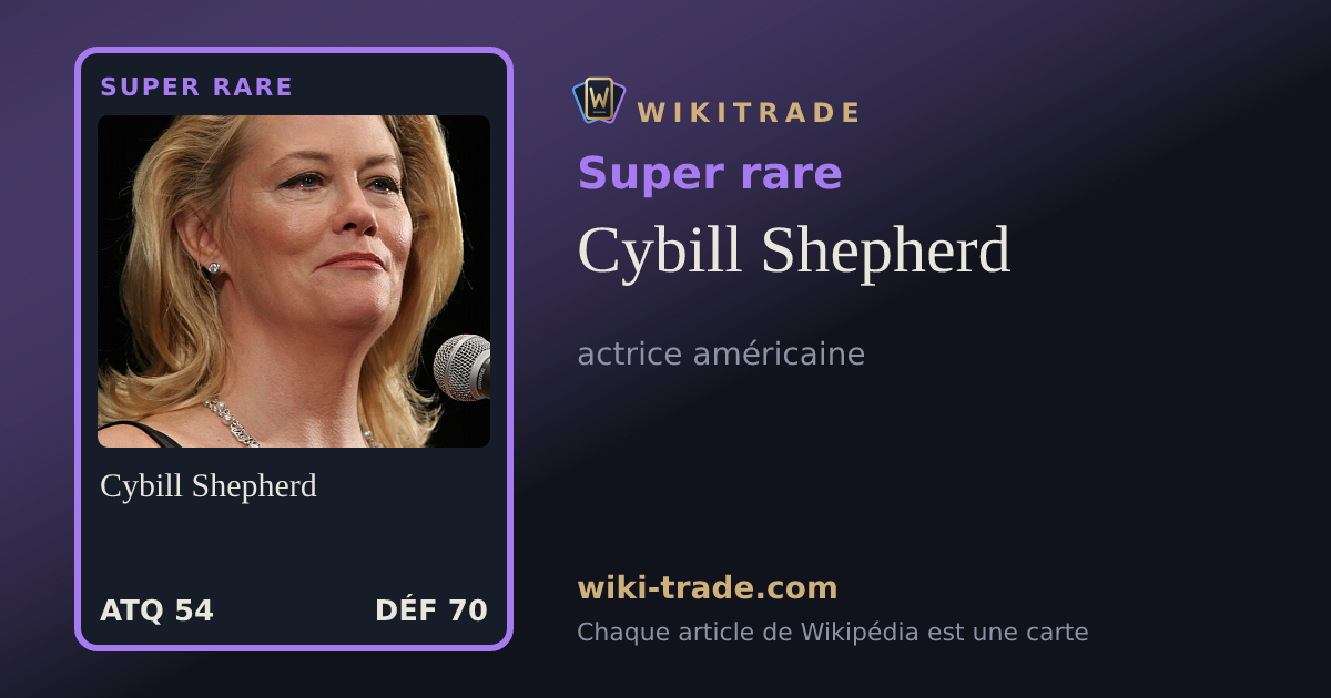 Cybill Shepherd — carte Super rare