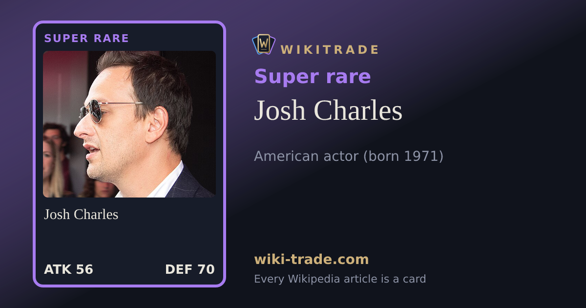 Josh Charles — Super rare card