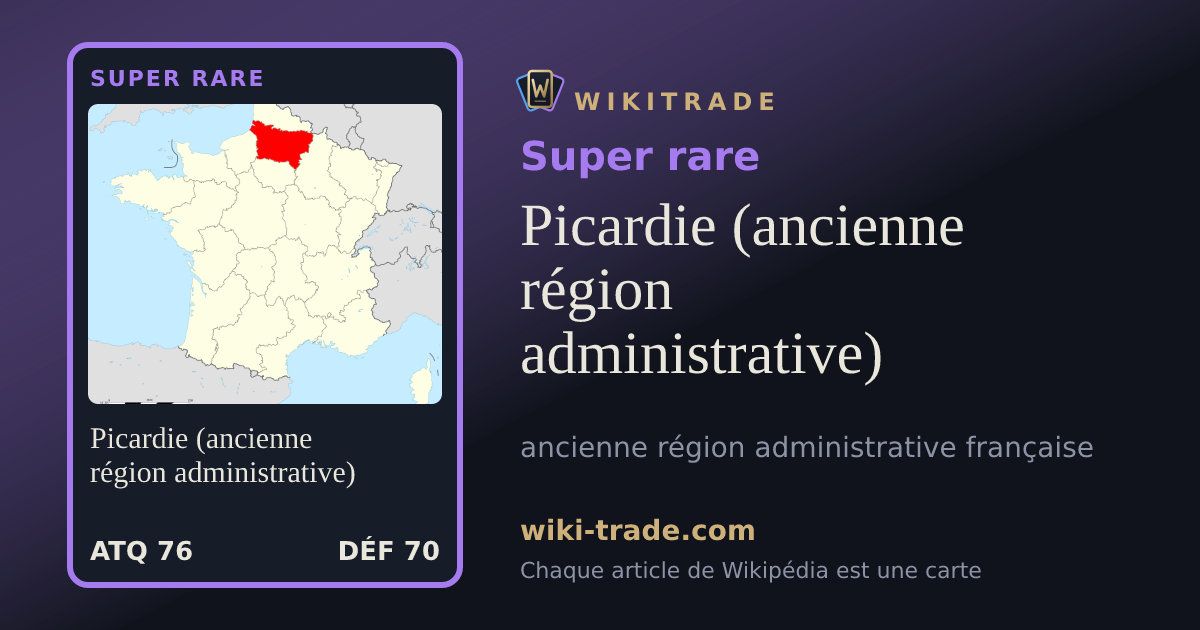 Picardie (ancienne région administrative) — carte Super rare