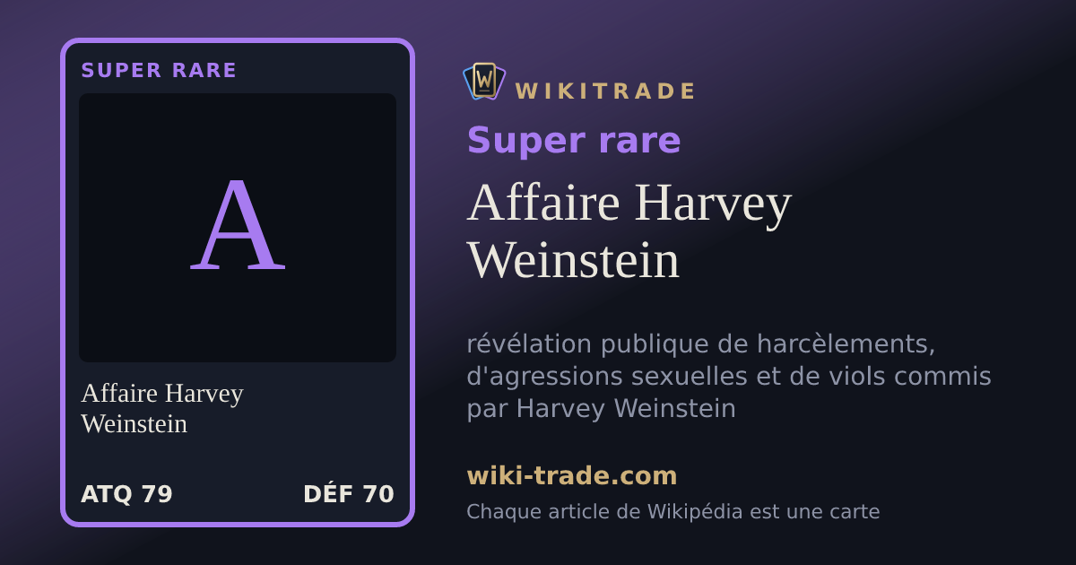 Affaire Harvey Weinstein — carte Super rare