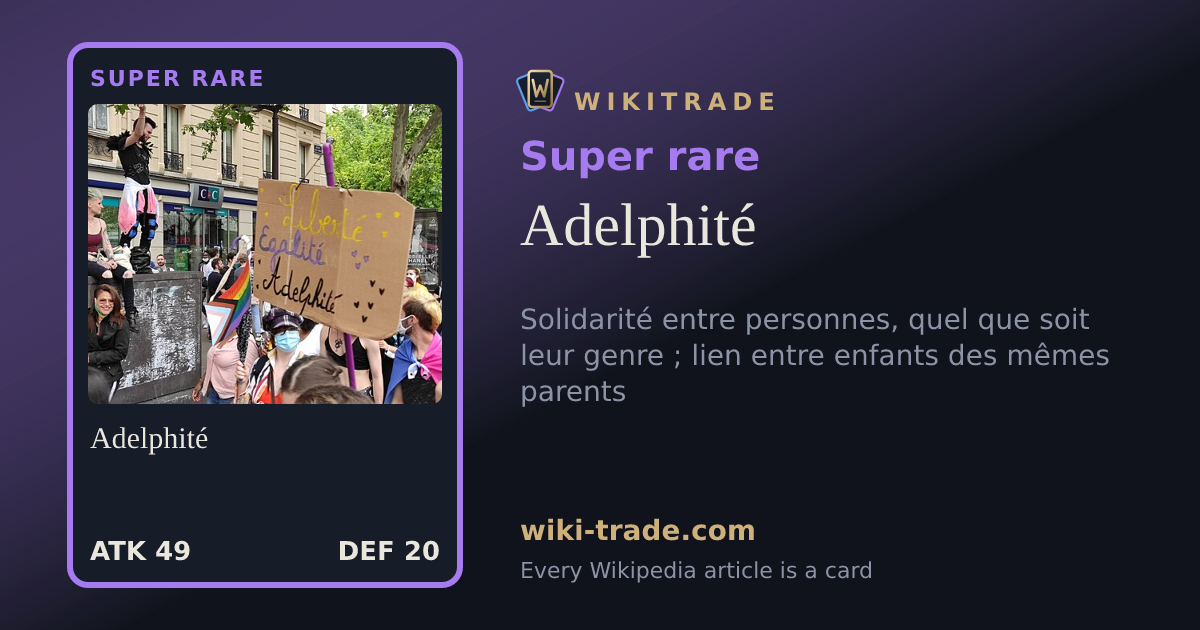Adelphité — Super rare card