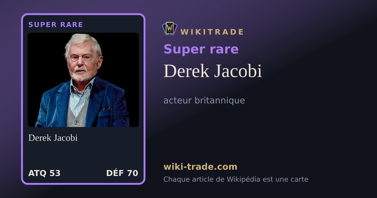 Derek Jacobi — carte Super rare