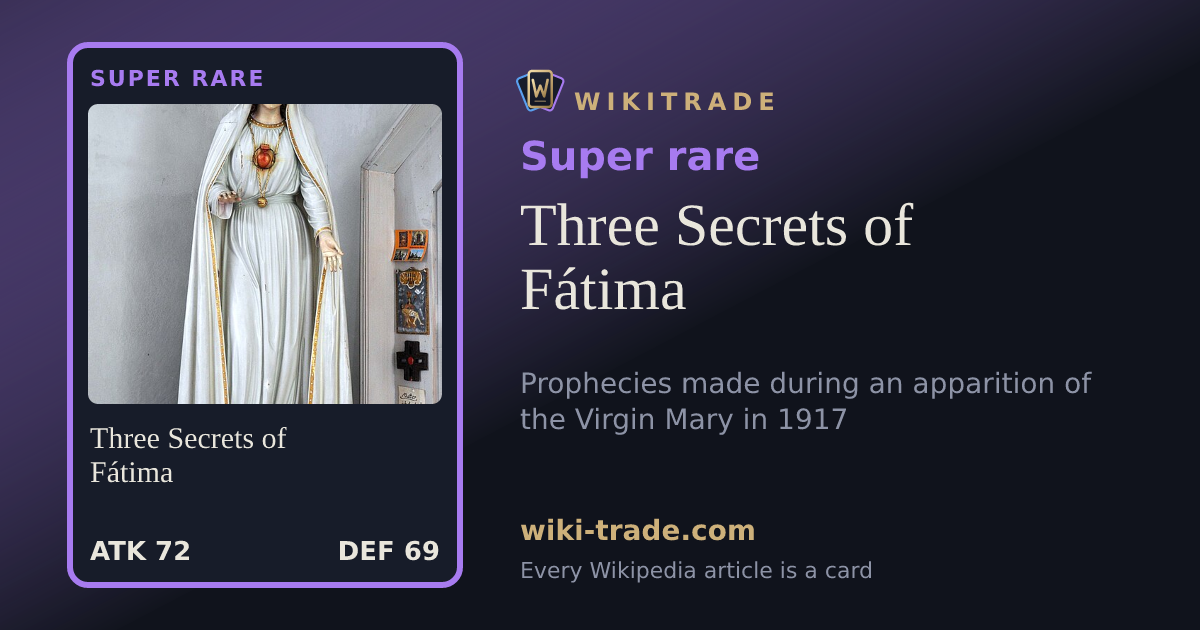 Three Secrets of Fátima — Super rare card