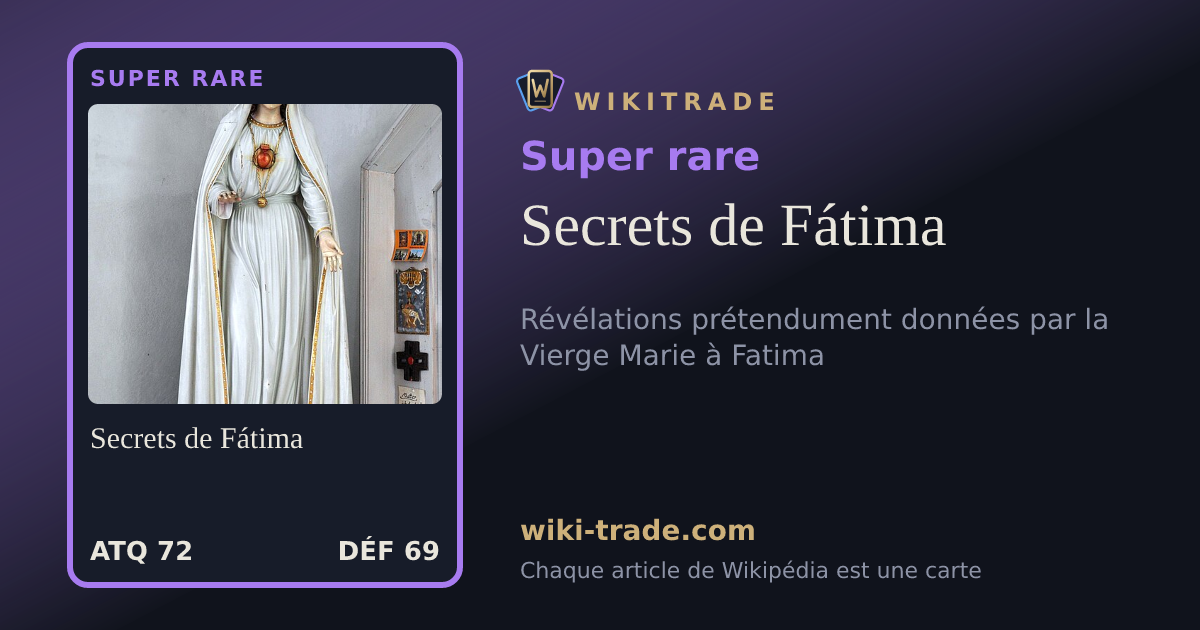 Secrets de Fátima — carte Super rare