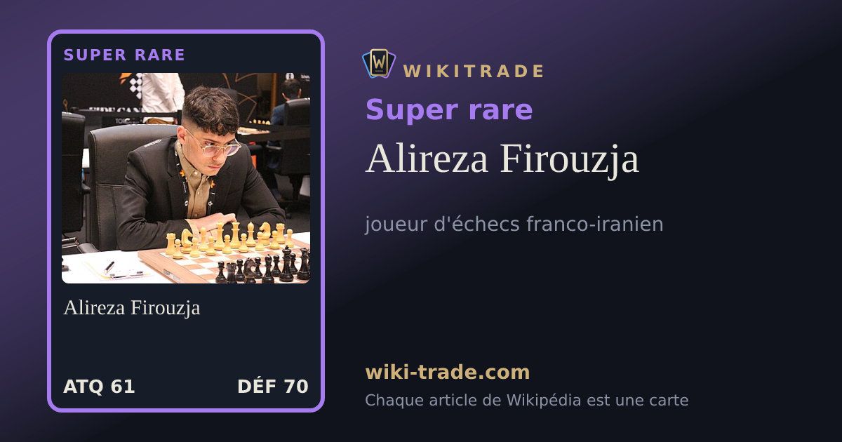 Alireza Firouzja — carte Super rare